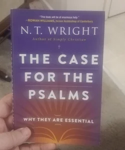 The Case for the Psalms