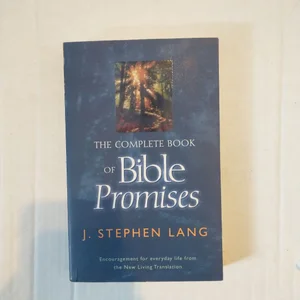 The Complete Book of Bible Promises