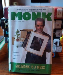 Mr. Monk Is a Mess