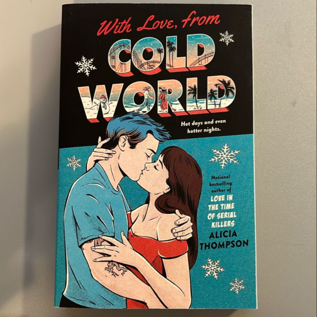 With Love, from Cold World