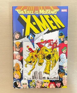 X-MEN: FALL OF THE MUTANTS OMNIBUS