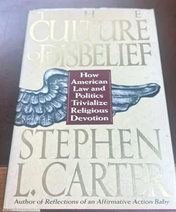 The Culture of Disbelief