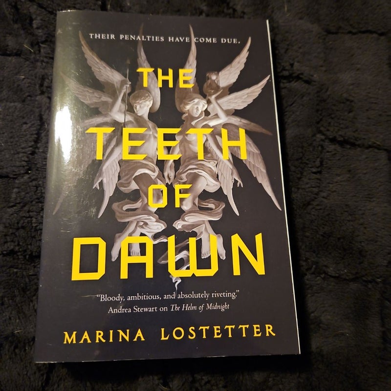 The Teeth of Dawn