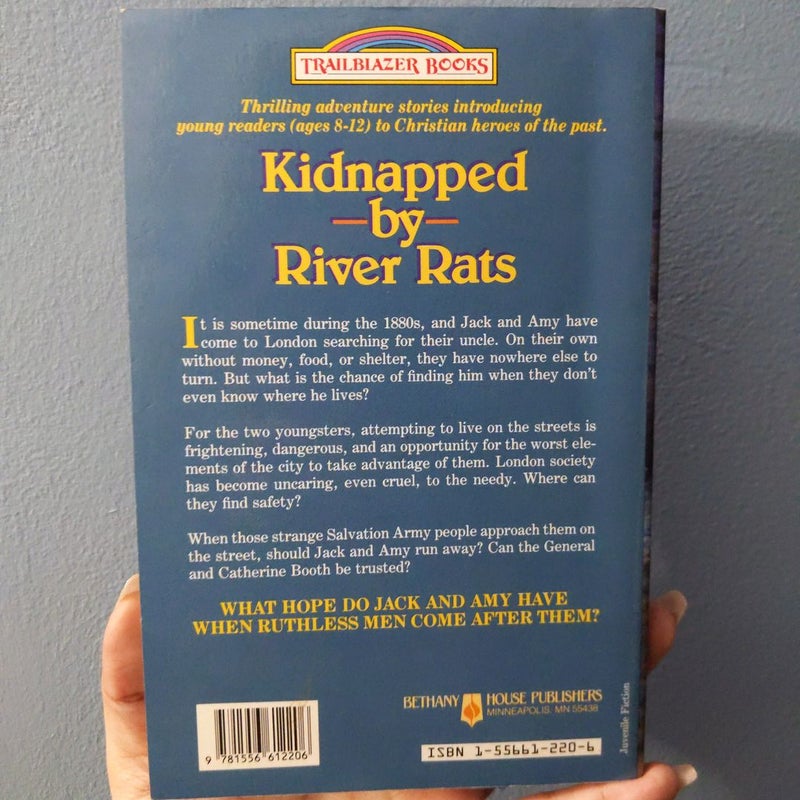 Kidnapped by River Rats