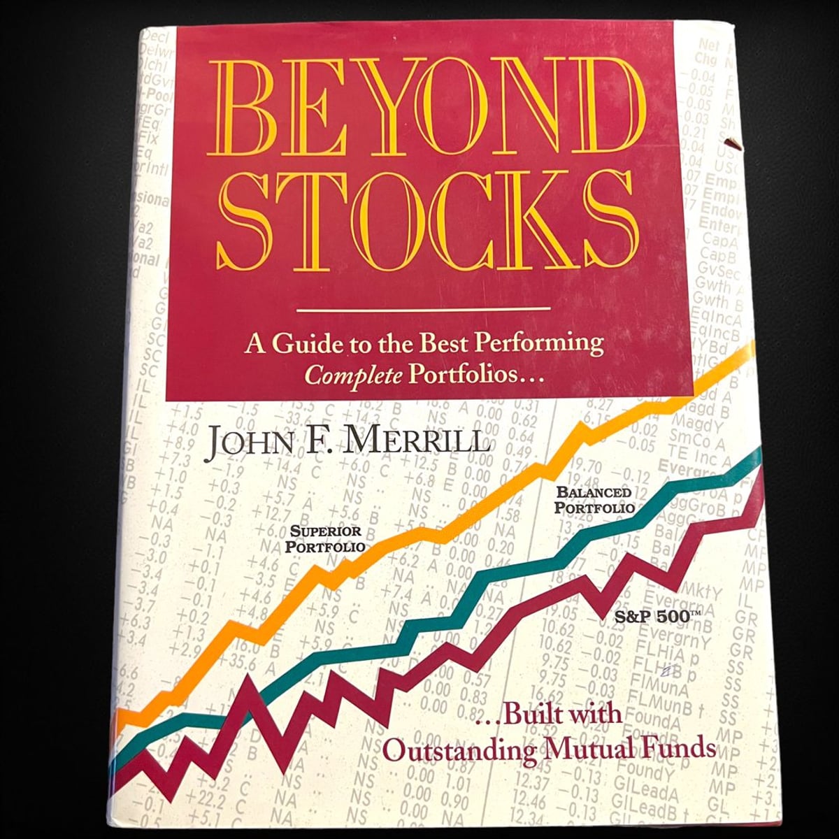 Beyond Stocks by John F. Merrill