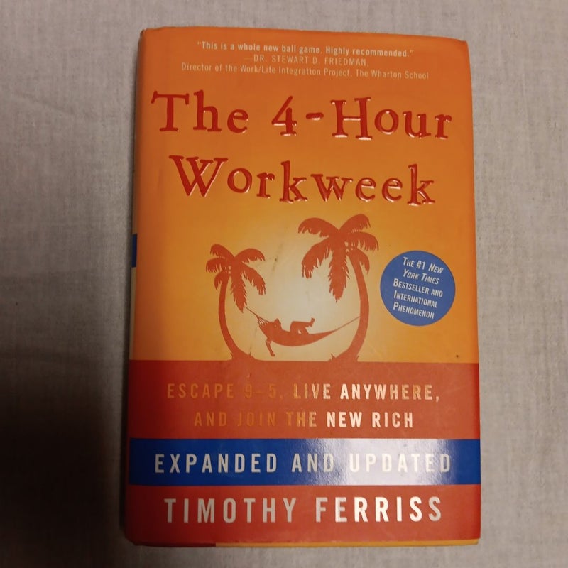 The 4-Hour Workweek, Expanded and Updated