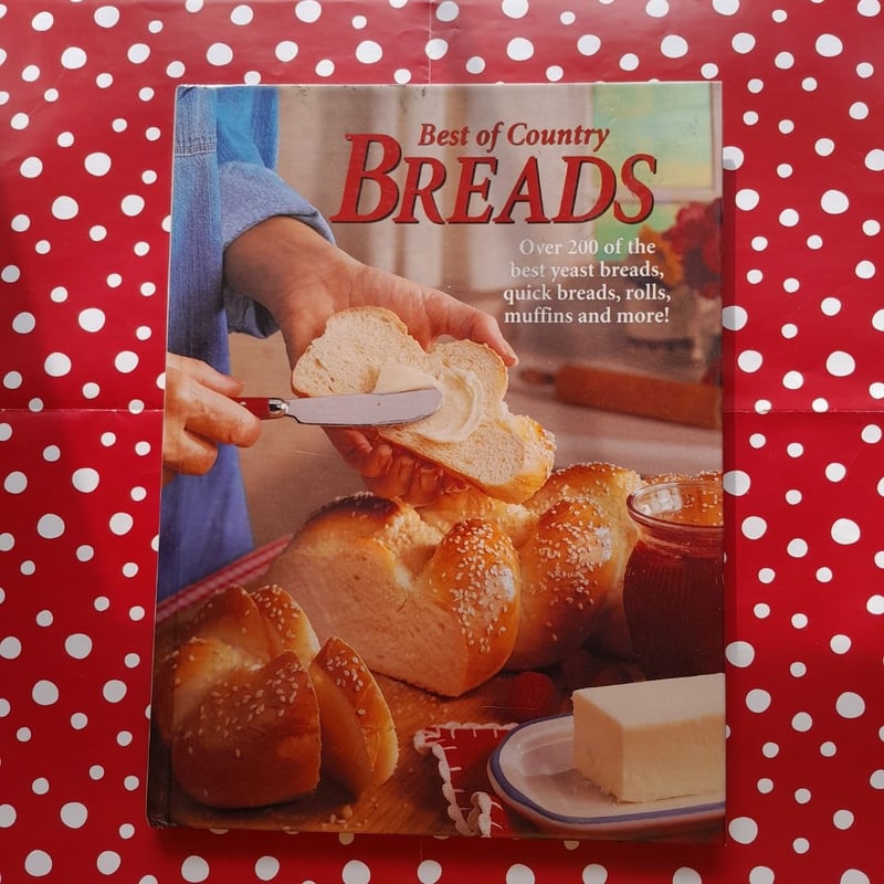 Best of Country Breads by Julie Schnittka