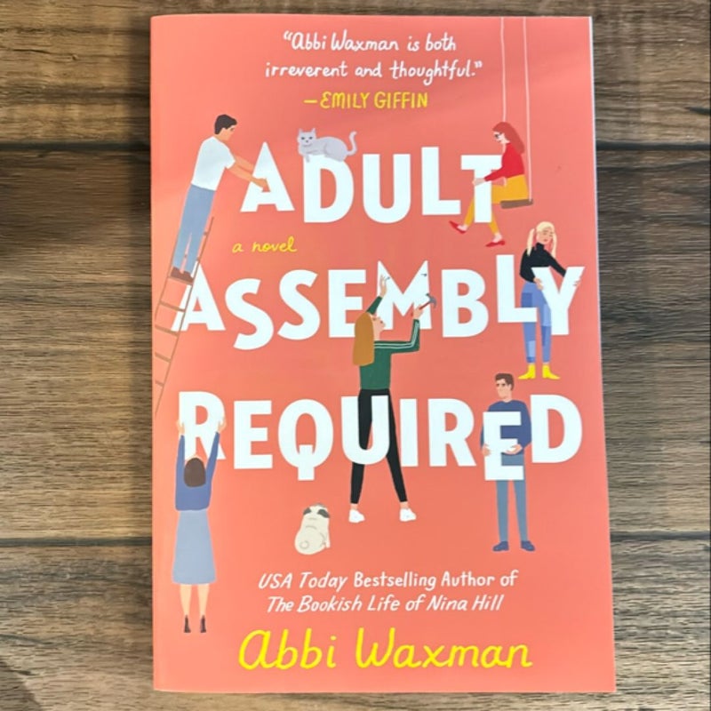 Adult Assembly Required