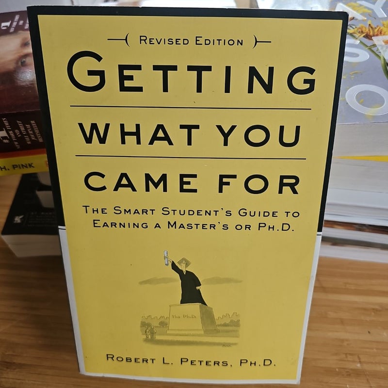 Getting What You Came For