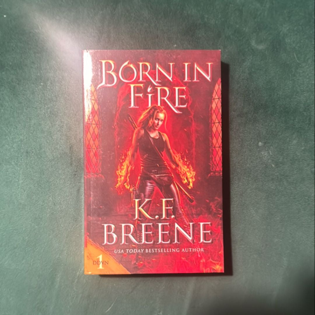 Born in Fire