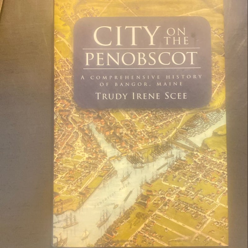 City on the Penobscot