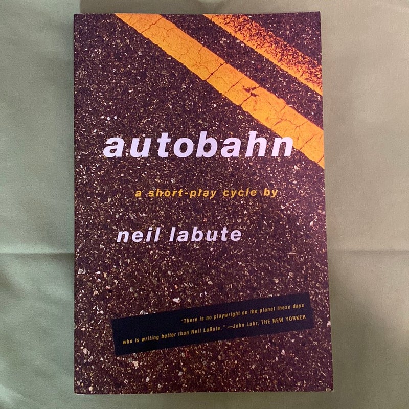 Autobahn by Neil LaBute