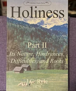 Holiness - Part 2