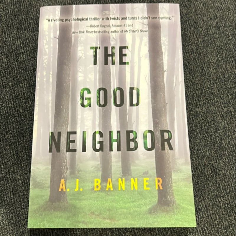 The Good Neighbor