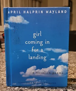 Girl Coming for a Landing*
