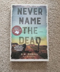 Never Name the Dead 