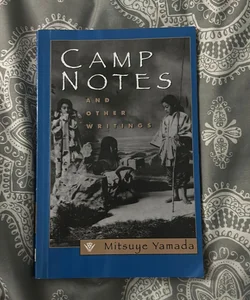 Camp Notes and Other Writings