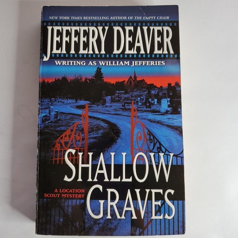 Shallow Graves