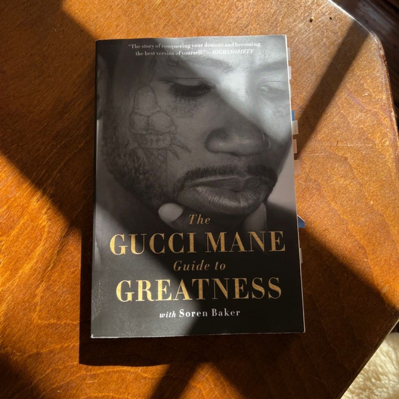 Gucci Mane guide to greatness