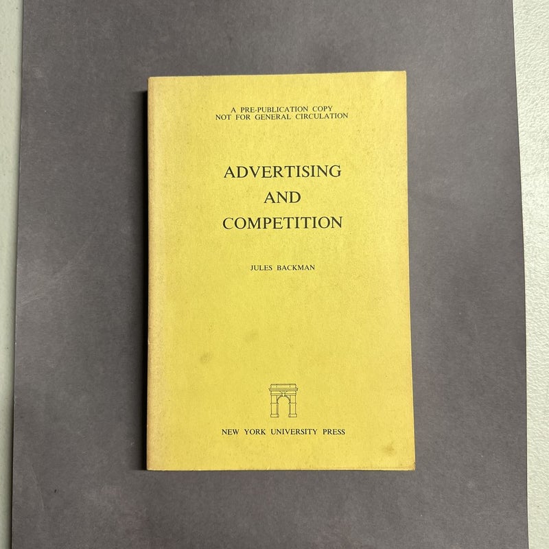 Advertising and Competition 