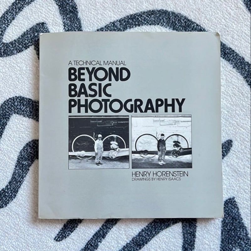 Beyond Basic Photography