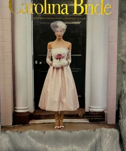 Carolina Bride - Signed by author