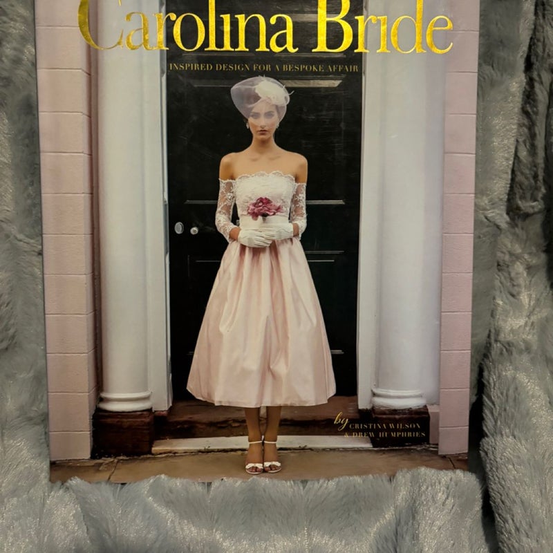 Carolina Bride - Signed by author