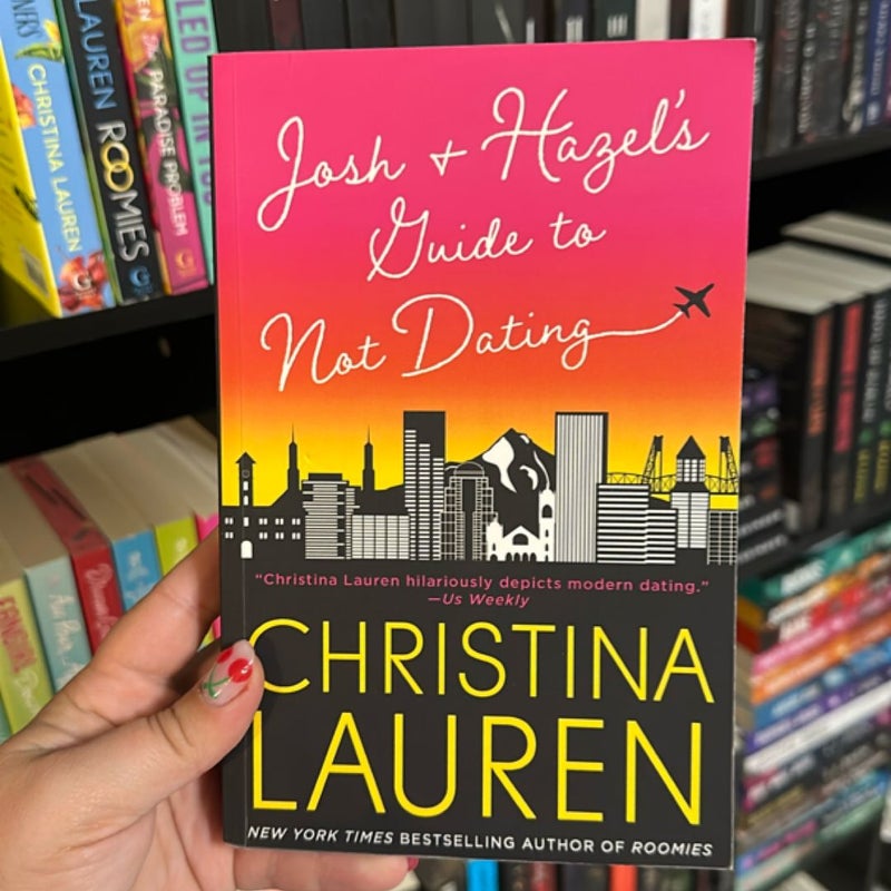 Josh and Hazel's Guide to Not Dating