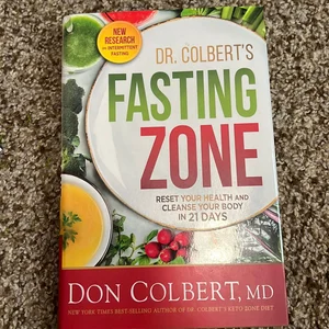 Dr. Colbert's Fasting Zone