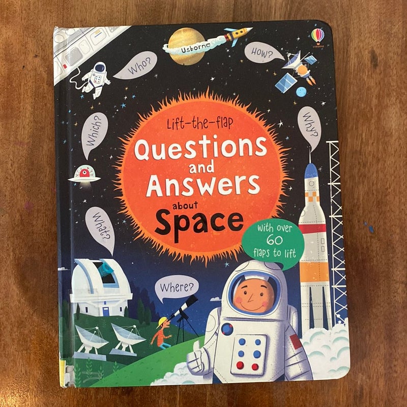 Lift-The-flap Questions and Answers about Space