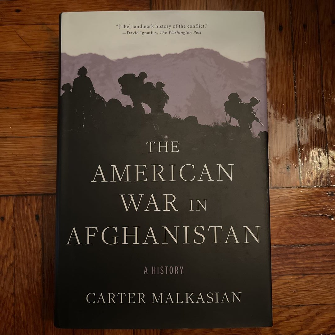 The American War in Afghanistan by Carter Malkasian, Hardcover | Pangobooks