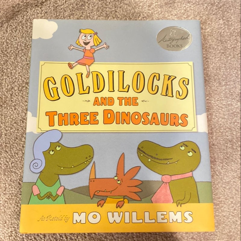 Goldilocks and the Three Dinosaurs 