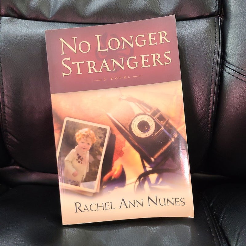 No Longer Strangers