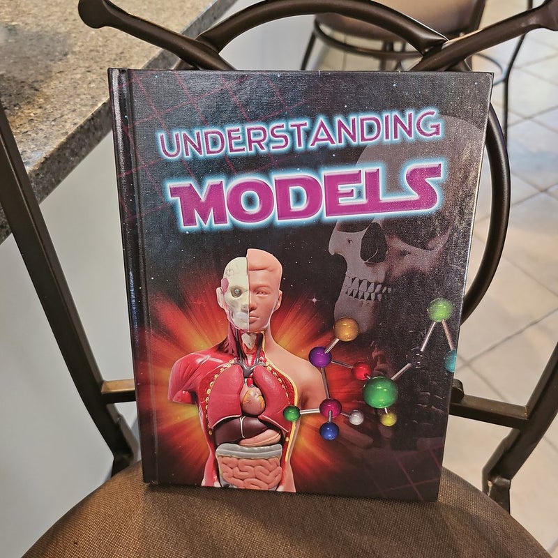 Understanding Models*