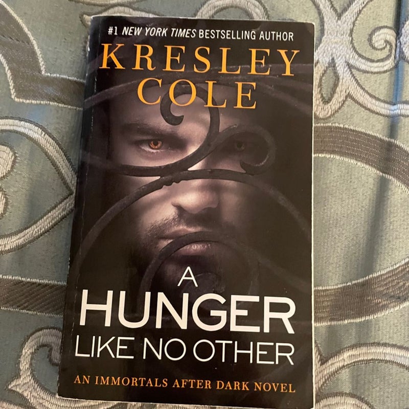 A Hunger Like No Other