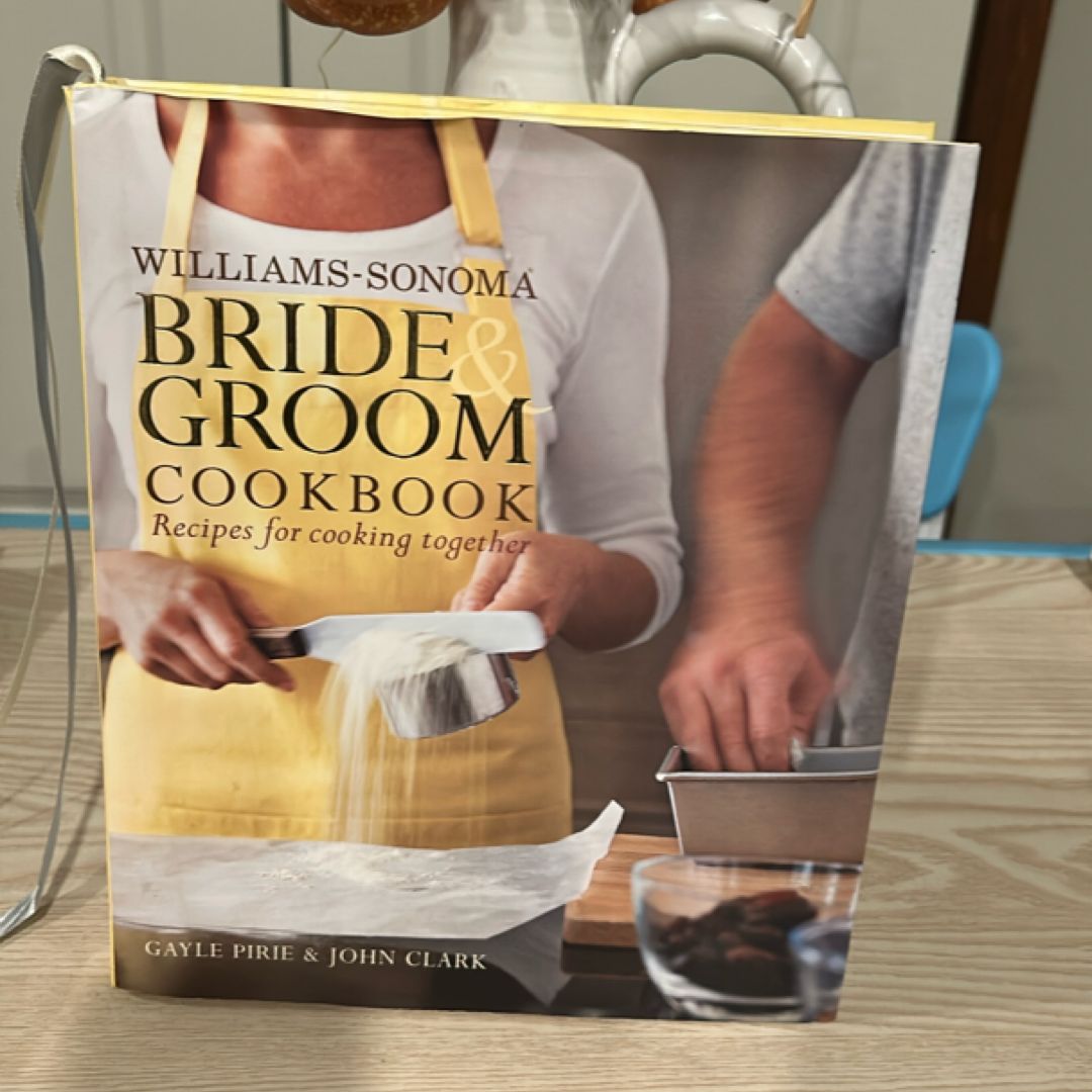 Williams-Sonoma Bride and Groom Cookbook