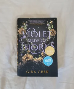 Signed Violet Made of Thorns 