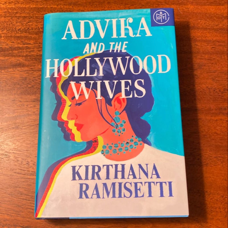 Advika and the Hollywood Wives