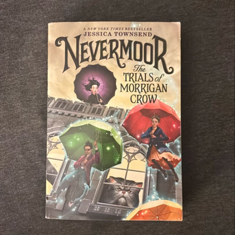 Nevermoor: the Trials of Morrigan Crow