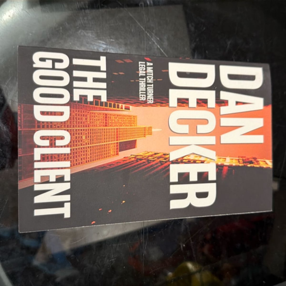 The Good Client by Dan Decker