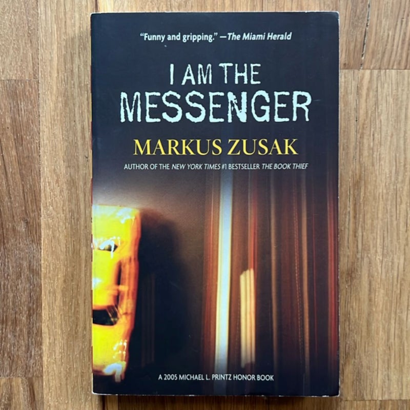 I Am the Messenger