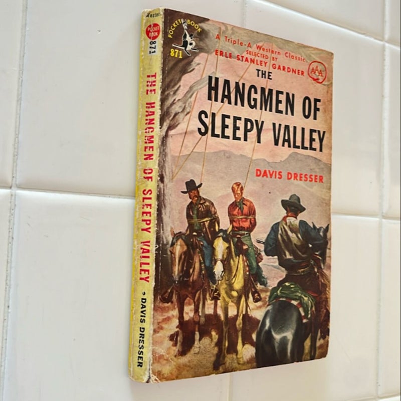 The Hangmen of Sleepy Valley