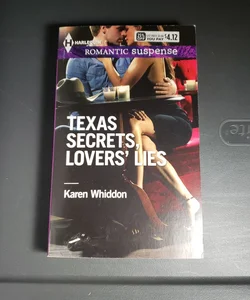 Texas Secrets, Lovers' Lies