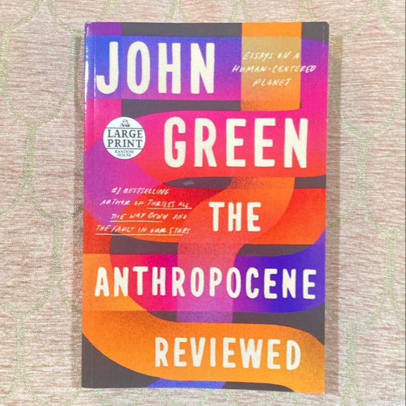 The Anthropocene Reviewed