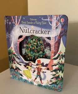 Peek Inside a Fairy Tale - the Nutcracker
