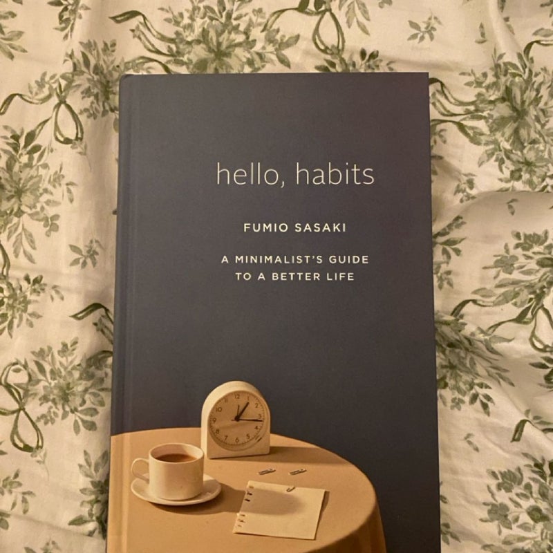 Hello, Habits