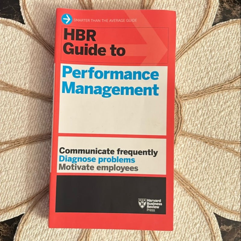 HBR Guide to Performance Management (HBR Guide Series)