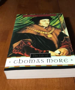 1st US ed./1st * Life of Thomas More 