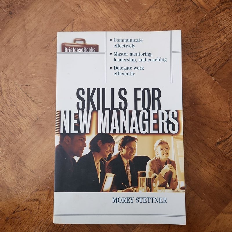 Skills For New Managers