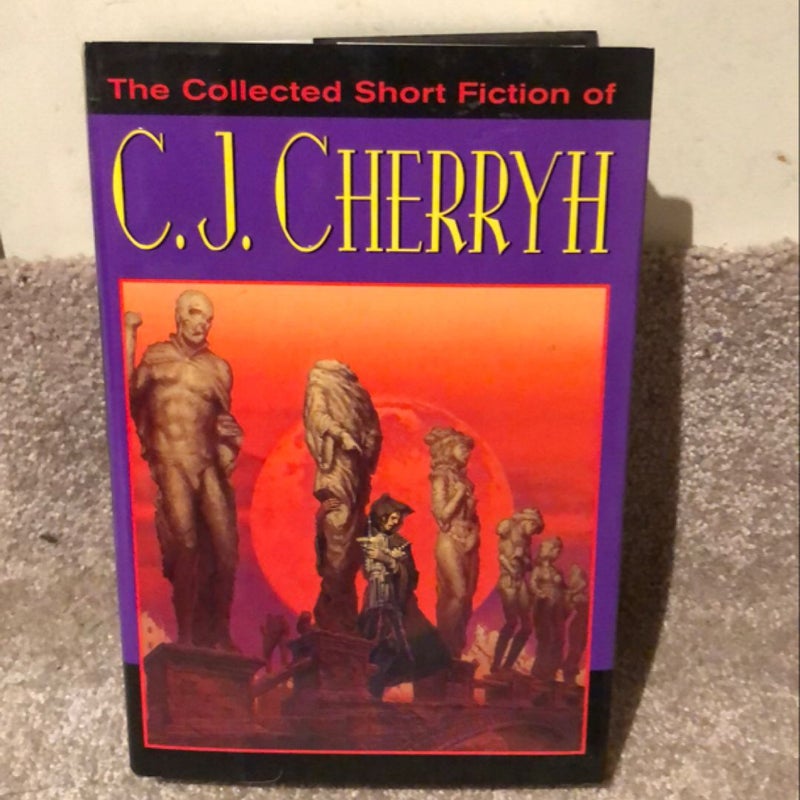 The Collected Short Fiction of C. J. Cherryh